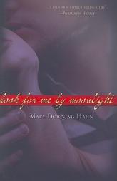 Look For Me By Moonlight by Mary Downing Hahn Paperback Book