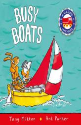 Busy Boats (Amazing Machines) by Tony Mitton Paperback Book