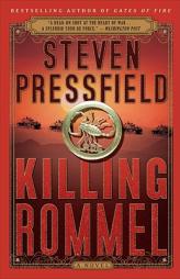 Killing Rommel by Steven Pressfield Paperback Book