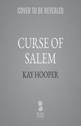 Curse of Salem (The Bishop / Special Crimes Unit Series) (Bishop / Special Crimes Unit, 20) by Kay Hooper Paperback Book