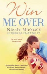 Win Me Over by Nicole Michaels Paperback Book