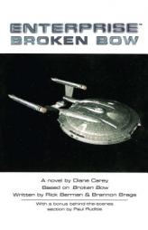 Broken Bow (Star Trek: Enterprise) by Diane Carey Paperback Book