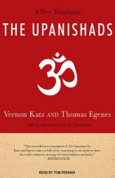 The Upanishads: A New Translation by Thomas Egenes Paperback Book