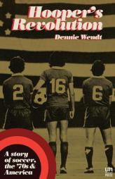 Hooper's Revolution by Dennie Wendt Paperback Book