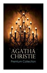 AGATHA CHRISTIE Premium Collection: The Mysterious Affair at Styles, The Secret Adversary, The Murder on the Links, The Cornish Mystery, Hercule Poiro by Agatha Christie Paperback Book