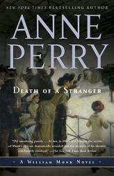 Death of a Stranger: A William Monk Novel (Mortalis) by Anne Perry Paperback Book