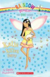 Katie, the Kitten Fairy (Pet Fairies, No. 1) by Daisy Meadows Paperback Book