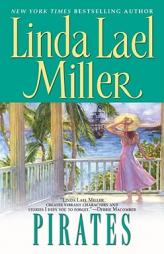Pirates by Linda Lael Miller Paperback Book