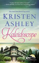 Kaleidoscope (Colorado Mountain) by Kristen Ashley Paperback Book