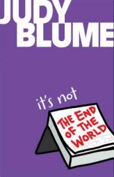 It's Not the End of the World by Judy Blume Paperback Book