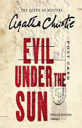 Evil Under the Sun: A Hercule Poirot Mystery  (Hercule Poirot Mysteries, Book 23) by Agatha Christie Paperback Book