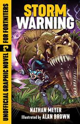 Storm Warning: Unofficial Graphic Novel #3 for Fortniters by Nathan Meyer Paperback Book