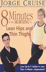 8 Minutes in the Morning ...  Guaranteed Weight Loss in 4 Weeks by Jorge Cruise Paperback Book