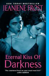 Eternal Kiss of Darkness (Night Huntress World, Book 2) by Jeaniene Frost Paperback Book