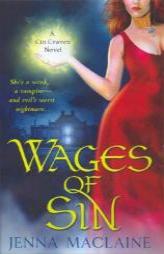 Wages of Sin (A Cin Craven Novel) by Jenna MacLaine Paperback Book
