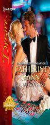 All or Nothing by Catherine Mann Paperback Book