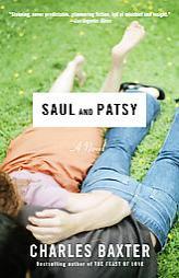 Saul and Patsy by Charles Baxter Paperback Book