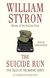 The Suicide Run by William Styron Paperback Book