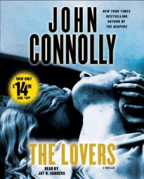 The Lovers: A Thriller (Charlie Parker Thrillers) by John Connolly Paperback Book