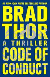 Code of Conduct: A Thriller (The Scot Harvath Series) by Brad Thor Paperback Book