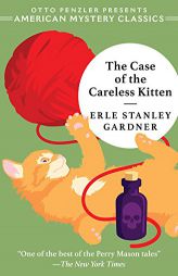 The Case of the Careless Kitten: A Perry Mason Mystery (American Mystery Classics) by Erle Stanley Gardner Paperback Book