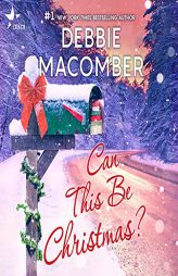 Can This Be Christmas? by Debbie Macomber Paperback Book