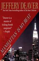 Manhattan Is My Beat (The Rune Trilogy) by Jeffery Deaver Paperback Book