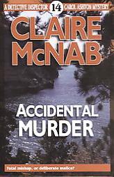 Accidental Murder by Claire McNab Paperback Book