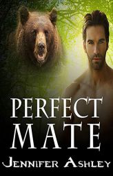 Perfect Mate: A Shifters Unbound Novella (The Shifters Unbound Series) by Jennifer Ashley Paperback Book