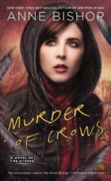 Murder of Crows: A Novel of the Others by Anne Bishop Paperback Book