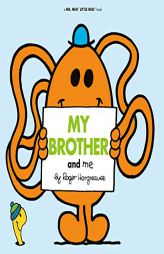 My Brother and Me (Mr. Men and Little Miss) by Roger Hargreaves Paperback Book