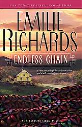 Endless Chain (Shenandoah Album) by Emilie Richards Paperback Book