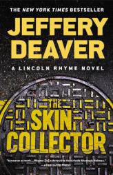 The Skin Collector (A Lincoln Rhyme Novel) by Jeffery Deaver Paperback Book