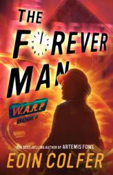 WARP Book 3 The Forever Man by Eoin Colfer Paperback Book