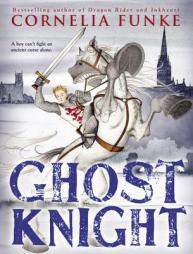 Ghost Knight by Cornelia Funke Paperback Book