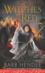 Witches in Red: A Novel of the Mist-Torn Witches by Barb Hendee Paperback Book
