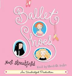 Ballet Shoes by Noel Streatfeild Paperback Book