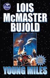 Young Miles by Lois McMaster Bujold Paperback Book