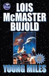 Young Miles by Lois McMaster Bujold Paperback Book