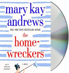 The Homewreckers: A Novel by Mary Kay Andrews Paperback Book