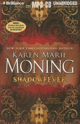 Shadowfever (Fever Series) by Karen Marie Moning Paperback Book