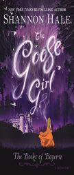The Goose Girl (Books of Bayern) by Shannon Hale Paperback Book