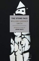The Stone Face by William Gardner Smith Paperback Book