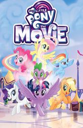 My Little Pony: Movie Adaptation by Meghan McCarthy Paperback Book