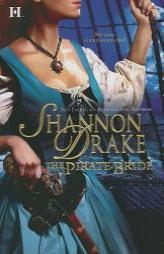 The Pirate Bride by Shannon Drake Paperback Book