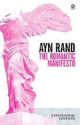 The Romantic Manifesto by Ayn Rand Paperback Book