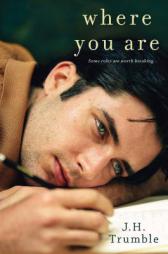 Where You Are by J. H. Trumble Paperback Book