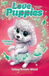 Changing Tunes (Love Puppies #5) by Janay Brown-Wood Paperback Book