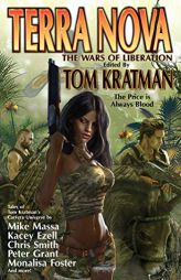 Terra Nova: The Wars of Liberation by Tom Kratman Paperback Book