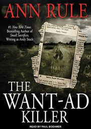 The Want-Ad Killer by Ann Rule Paperback Book